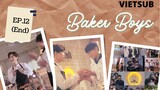[Vietsub] Baker Boys EP.12 - End