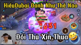 [Hiếu Dubai] LiveChym Cầm Ngộ Khỉ Đánh Như Thế Nào-Đối Thủ Phải Xin Thua🤣