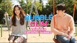 Bubble Gum Episode 9 Tagalog Dubbed