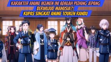 Karakter Anime ini Hanya Pedang Jepang Berwujud Manusia?! Kupas Singkat Anime Touken Ranbu