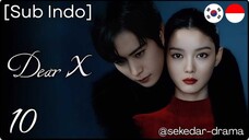 [Sub Indo] ¤ⓓ𝒆𝓐𝓻 Ж  💗¤ – Eps. 10 (2025)