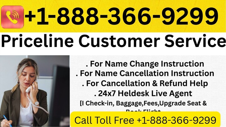 {{Complete}} {[List}]of Priceline® CUSTOMER© SERVICE℗ (24/7) Live Person Care) Contact Numbers A Com