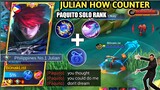 JULIAN SUPREME HOW TO COUNTER PAQUITO IN SOLO GAME RANKED | JULIAN GAMEPLAY