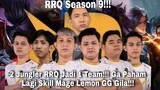 RRQ Season 9|2 Jungler RRQ Jadi 1 Team|Ga Paham Lagi Skill Mage Lemon GG Gila!!!