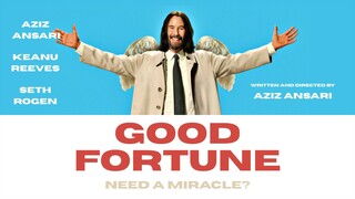 Good Fortune [2025]