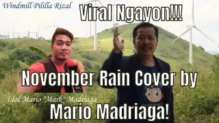 Viral Ngayon November Rain Cover by Mario Madriaga!!! 😎😘😲😁🎤🎧🎼🎹🎸