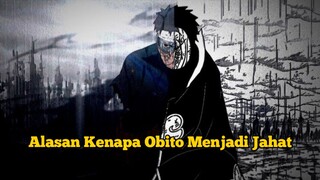 Alasan Kenapa Obito Menjadi Jahat