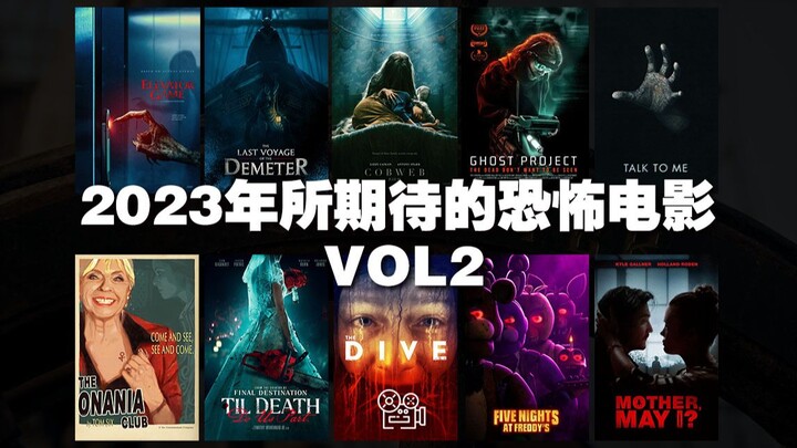 Danh sách phim đáng mong chờ | Những bộ phim kinh dị được trông đợi năm 2023 VOL2