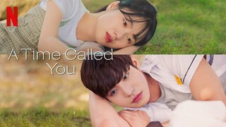 A Time Called You Episode 10 In Hindi Dubbed