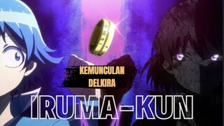 momen pertemuan iruma dan delkira 🔥🔥