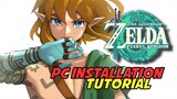 Install The Legend of Zelda Tears of the Kingdom on PC Tutorial