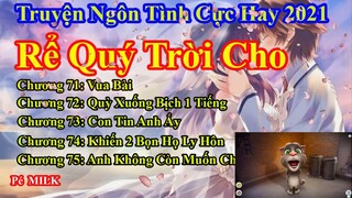 Rể Quý Trời Cho Chương 70 - 75 || Lâm Thanh Diện Hứa Bích Hoài