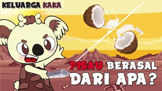 KELUARGA KAKA - PISAU BERASAL DARI MANA??