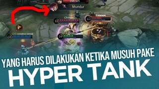 Musuh pake HYPER TANK? ini yang Harus Kalian Lakukan, biar bisa Menang