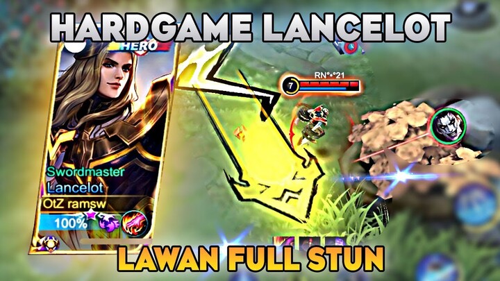 Hardgame Lancelot Solo Rank vs Full Stun, Ketemu Tim Juga Gini Amat wkkwkwkwk