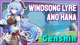 [Genshin  Windsong Lyre] [Ano Hana]