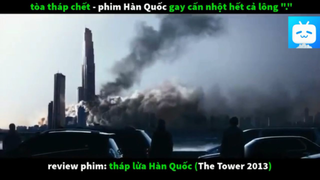 review phim Tháp Lửa Hàn Quốc #reviewfilm