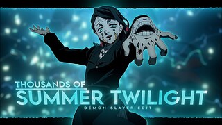 Thousands Of Summer Twilight - Demon Slayer [Badass] AMV/Edit!