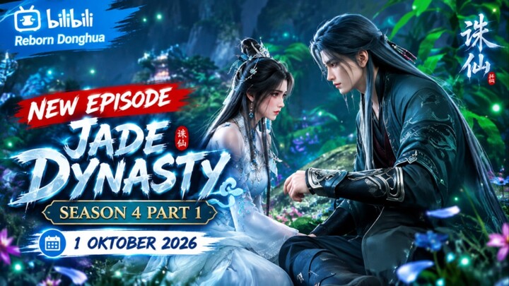 Jade Dynasty Season 4 Episode 9[87] Part 1 Subtitle Indonesia