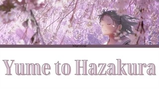 【Japanese Song】Yume to Hazakura - Wotamin『KAN_ROM_ENG』