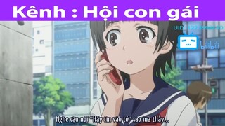 Bạn thân là luôn bên nhau #anime