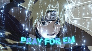 Pray for em[AMV]