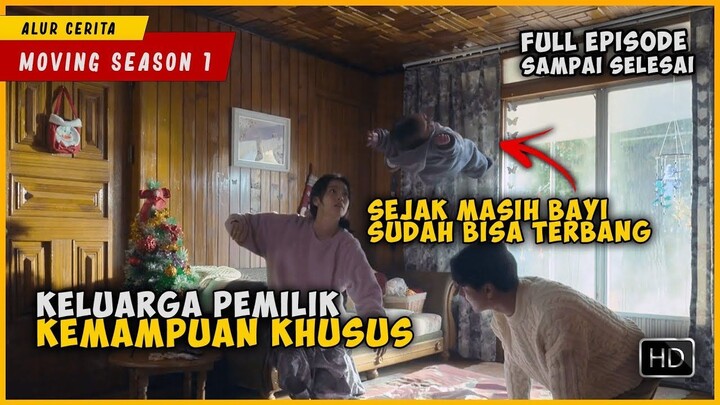 Agent Rahasia Pemilik Kemampuan Khusus  MOVING SEASON 1