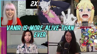 Vanir Is More Alive Than Ever | Konosuba - Reaction Mashup