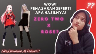 MENGGAMBAR ZERO TWO DI DIGABUNG DENGAN ROSE BLACK PINK!!? 🤔 Bagaimana hasilnya ?!