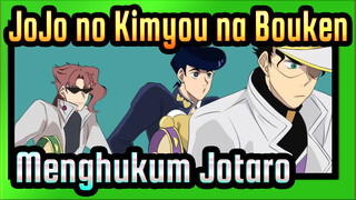 JoJo no Kimyou na Bouken | [AMV Gambar Pribadi / Jotaro *Noriaki]
Menghukum Jotaro