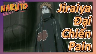 Jiraiya Đại Chiến Pain