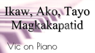 Ikaw, Ako, Tayo Magkakapatid