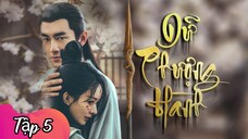 Phim Dữ Phượng Hành - Tập 5 - Vietsub