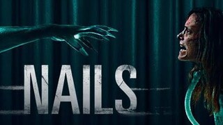 Nails  (2017)  -  Teks Indonesia