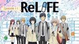 ReLife 2016 Episode 11 English Sub.