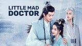 10 Little Mad Doctor 2023     ENG SUB