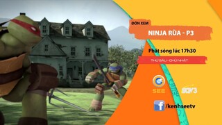 TRAILER NINJA RÙA - PHẦN 3