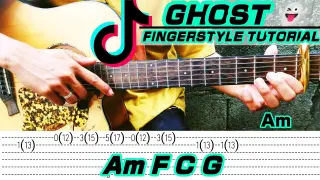 Ghost - Justin Bieber ( Guitar Fingerstyle ) Tabs + Chords