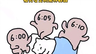 I am woken up by the alarm clock set by my partner every day.