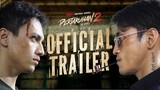 Pertaruhan 2 - Official Trailer