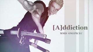 [A]ddiction  【MMDワンピ】【MMD One Piece】