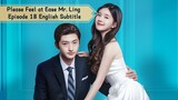 Please Feel at Ease Mr. Ling Episode 18