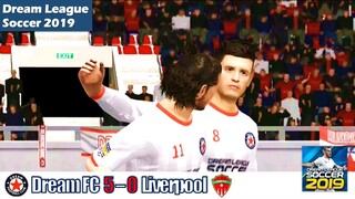 Dream League Soccer HIGHLIGHTS | DREAM FC VS LIVERPOOL (5-0) ELITE DIVISION