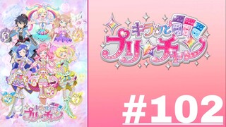 KIRATTO PRI☆CHAN - Episode 102 (English Sub)