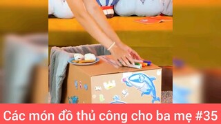 Đồ thủ công cho ba mẹ p35