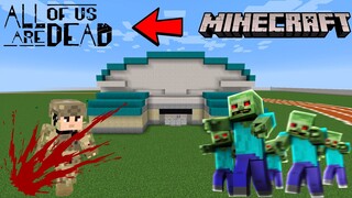 ALL OF US ARE DEAD MAP in Minecraft