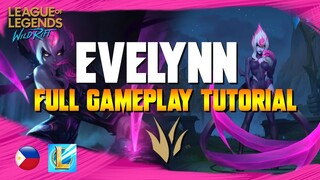 [FIL] Jungle Evelynn - Full Gameplay Tutorial