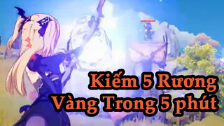 Kiếm 5 Rương Vàng Trong 5 phút