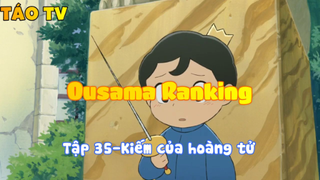 Ousama Ranking_Tập 35-Kiếm của hoàng tử