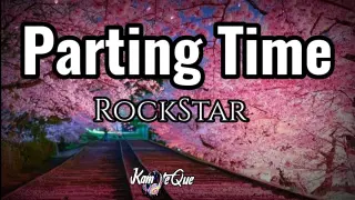 Rockstar - Parting Time (Lyrics) | KamoteQue Official